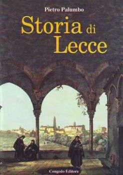 Visualizza i dettagli per Storia di Lecce Immagine di Storia di Lecce